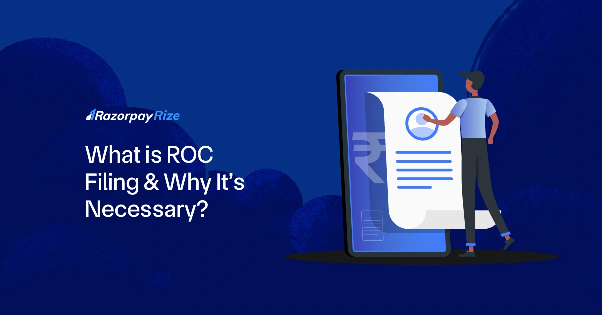 What is ROC Filing & Why It’s Necessary?