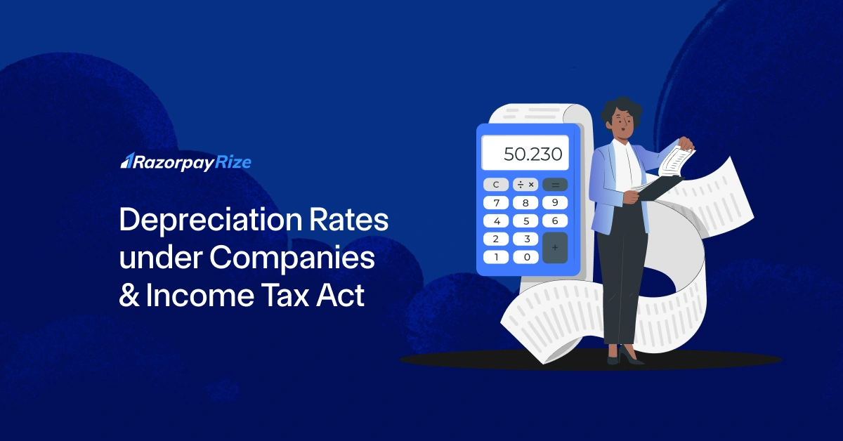 Depreciation Rates under Companies & Income Tax Act