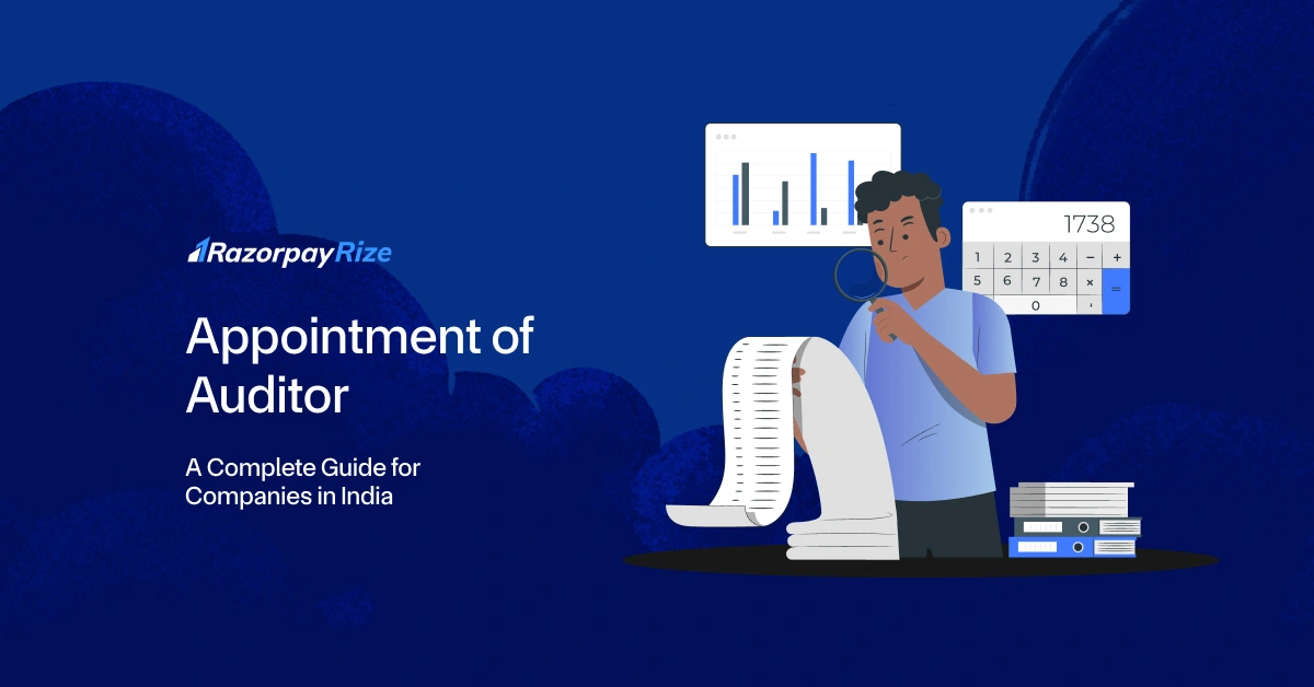 Appointment of Auditor: A Complete Guide for Companies in India