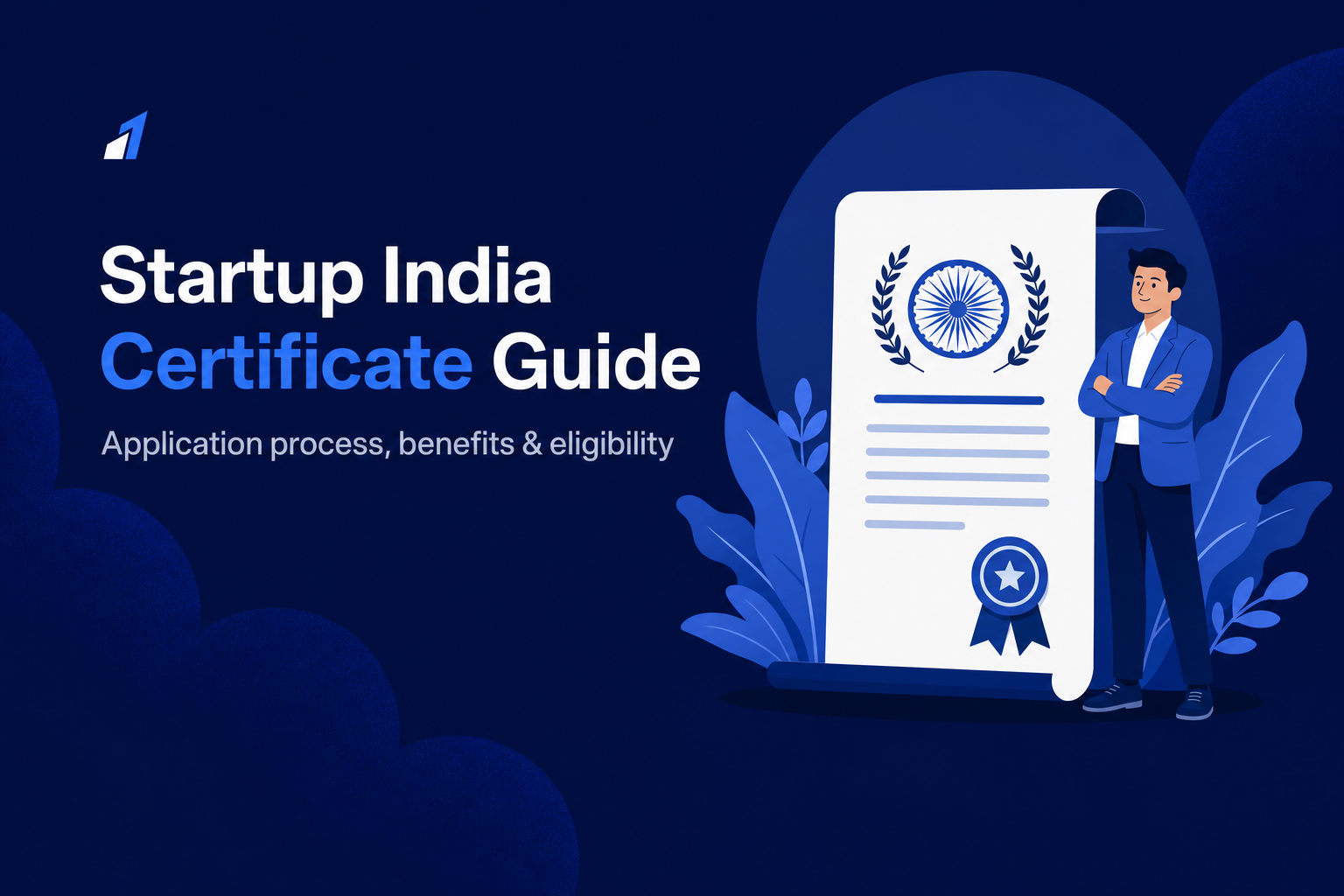 Startup India Certificate: Apply Online, Benefits, Eligibility & Process