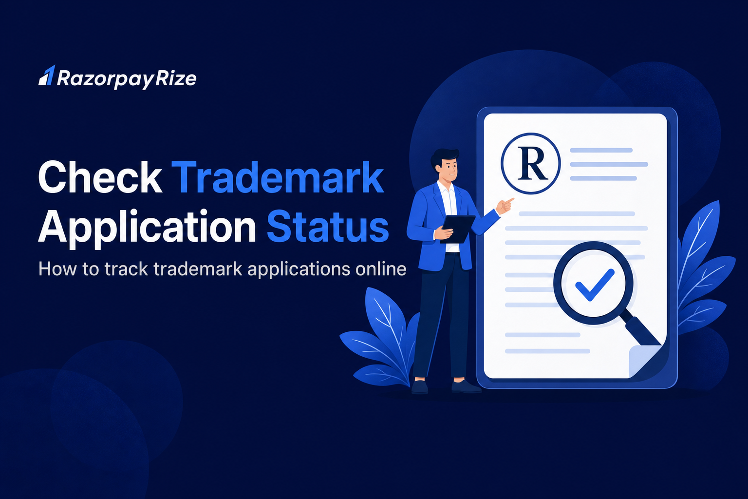 Check Trademark Application Status Online in India (Guide)