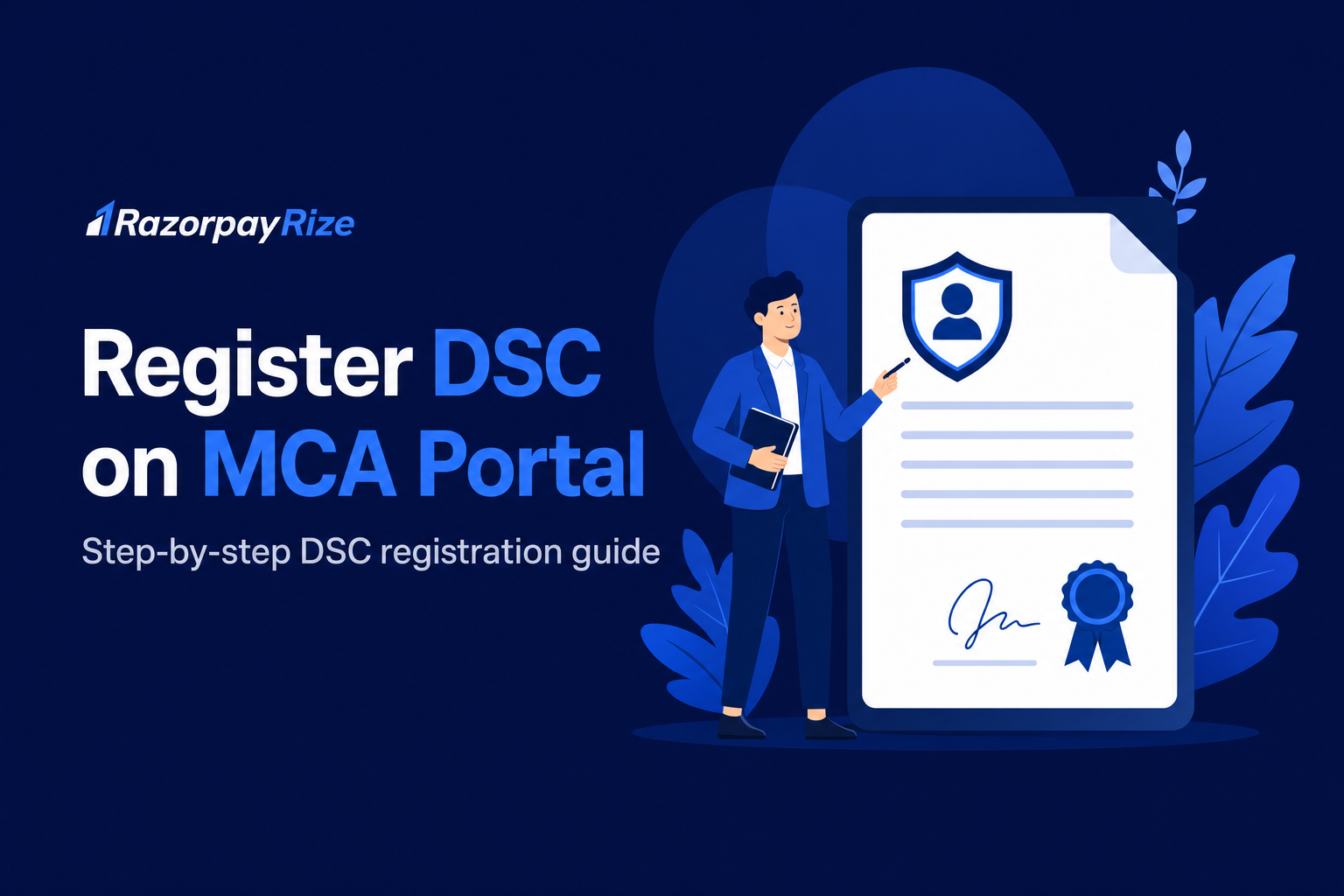 How to Register DSC on MCA Portal (Step-by-Step Guide 2026)