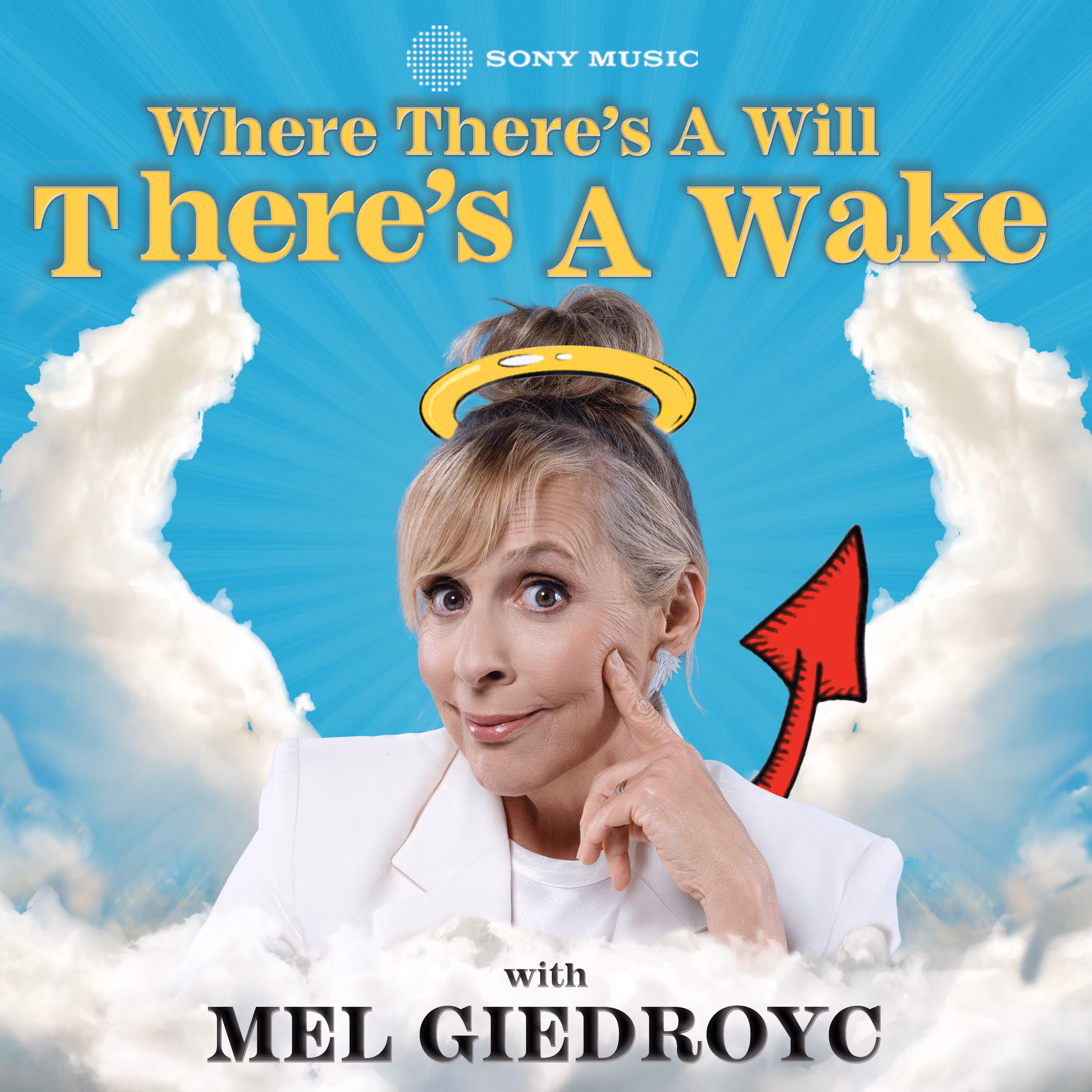 Where There's A Will There's a Wake
