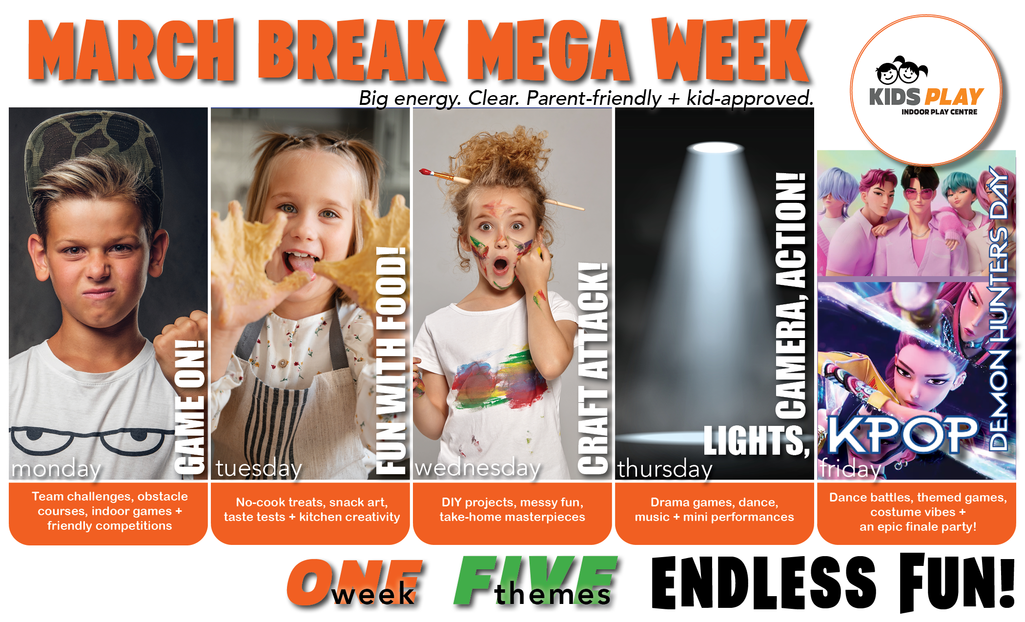 ONE WEEK. FIVE THEMES. ENDLESS FUN!