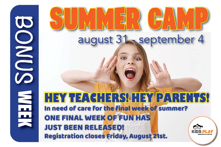 KidsPlay Summer Camp BONUS WEEK!