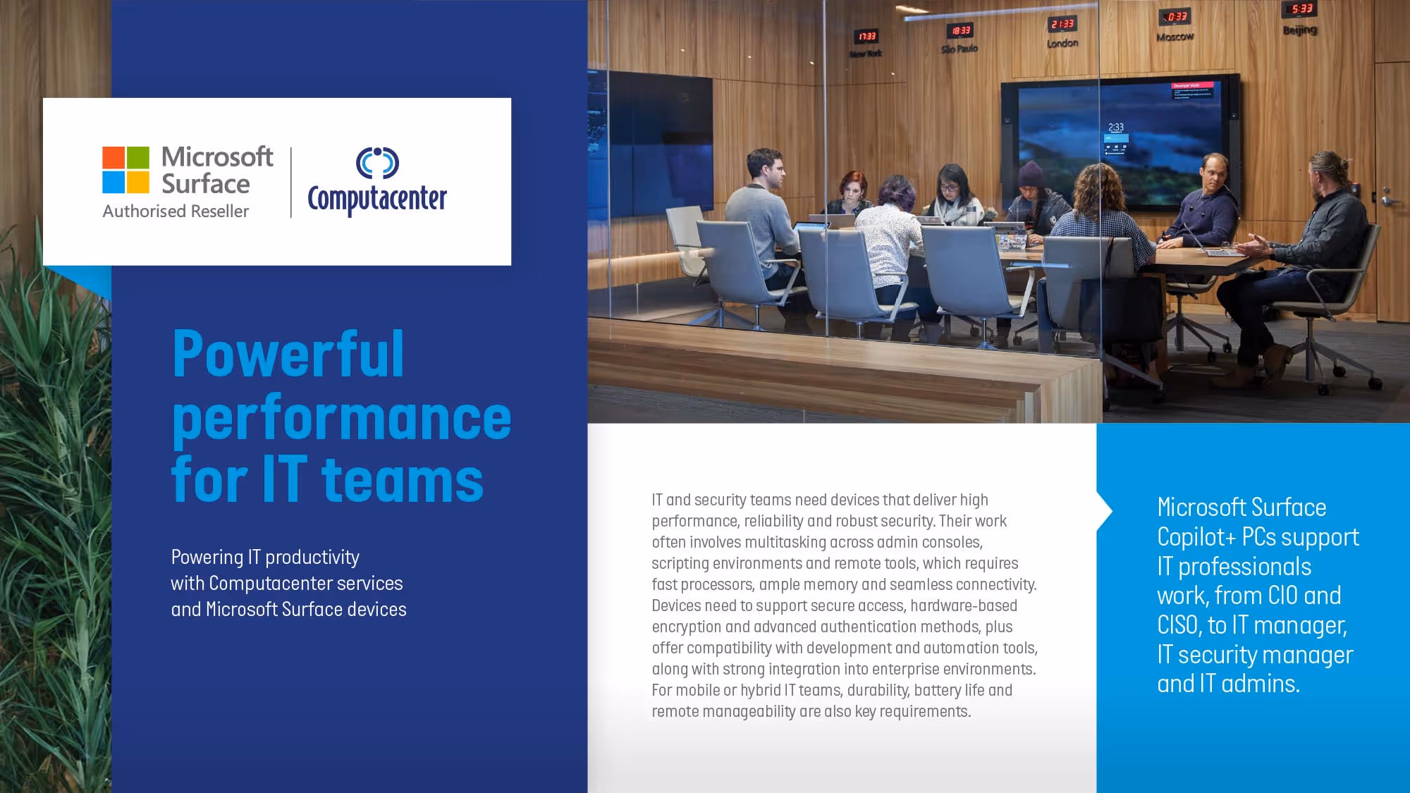 IT team having a meeting in a modern conference room with clocks showing times of different global cities and Microsoft Surface and Computacenter logo with text about IT performance and security.
