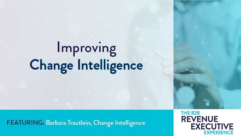 Text “Improving Change Intelligence” and “Featuring Barbara Trautlein, Change Intelligence” with abstract network background