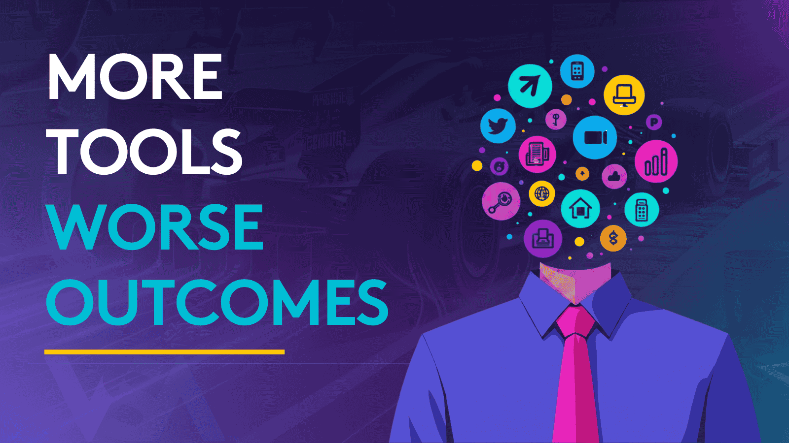 Illustration of a businessman whose head is replaced by a cloud of colorful tech and app icons, with bold text reading "More Tools, Worse Outcomes."