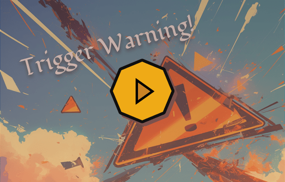 Aflevering plaatje waarin duidelijk wordt aangegeven: trigger warning!