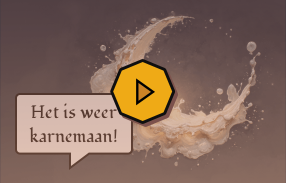 Afbeelding plaatje van de karnemaan...ja ik verzin het ook niet. Gewoon even de aflevering luisteren voor context.