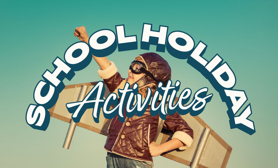 October School Holiday Activities