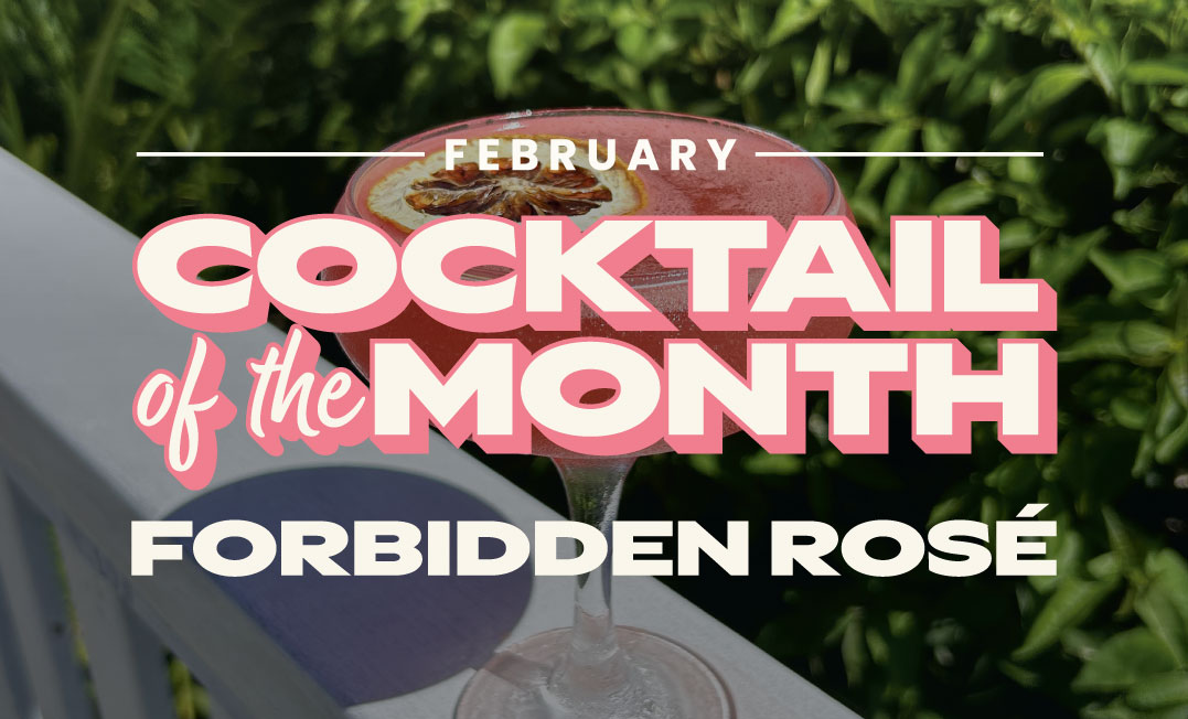 February Cocktail of the Month