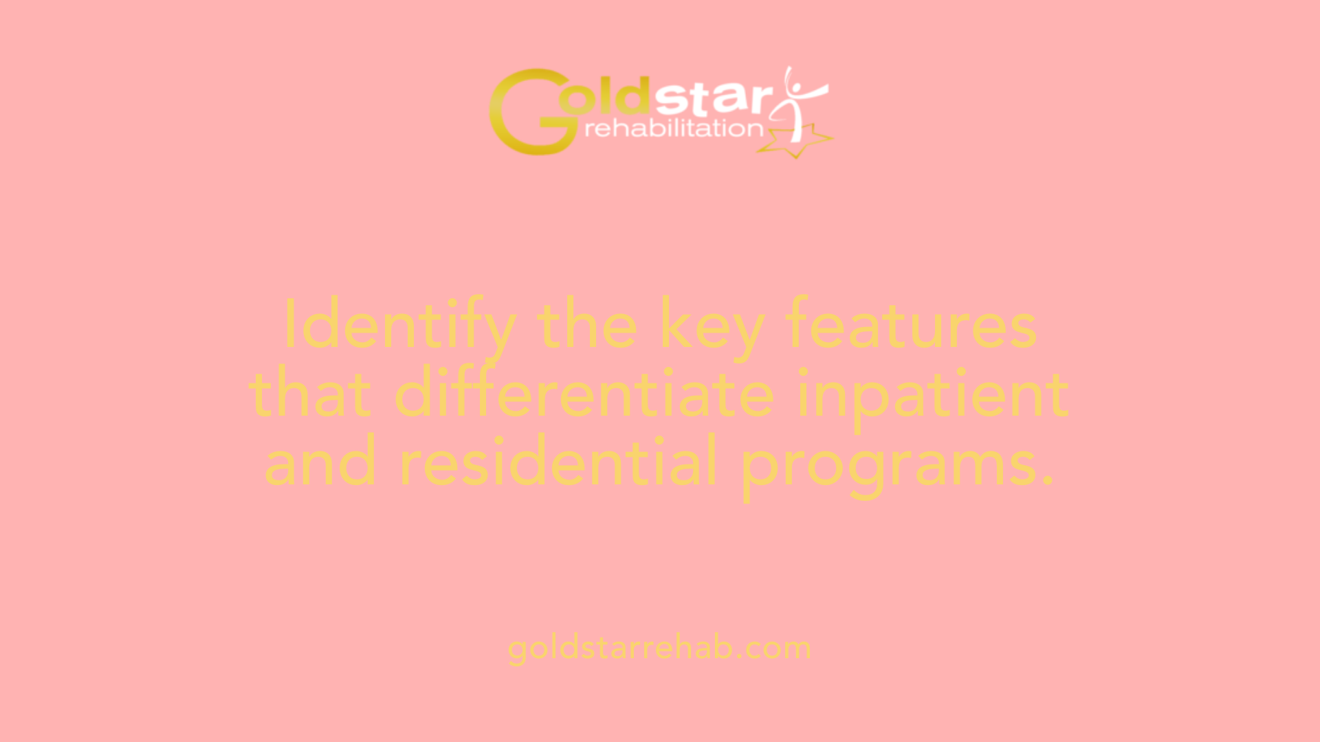 Identify the key features that differentiate inpatient and residential programs.