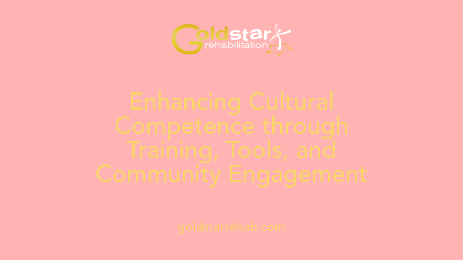 Enhancing Cultural Competence through Training, Tools, and Community Engagement