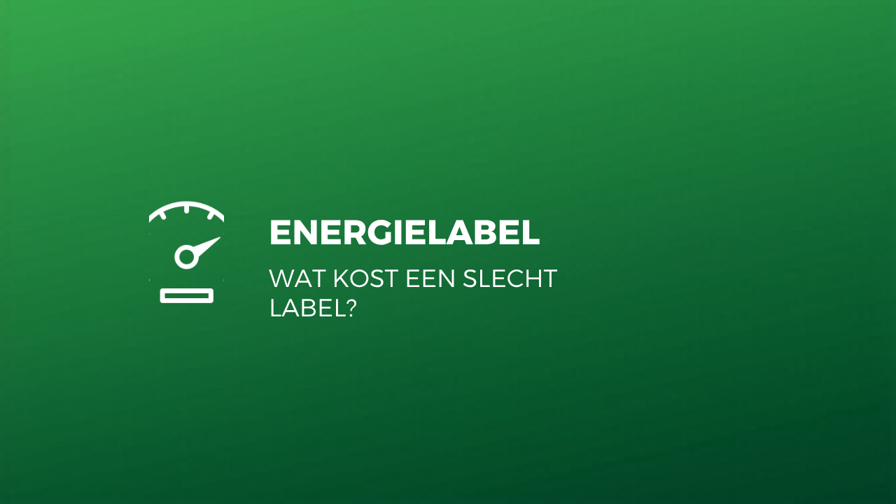 Blog cover: kosten van een slecht energielabel 2026