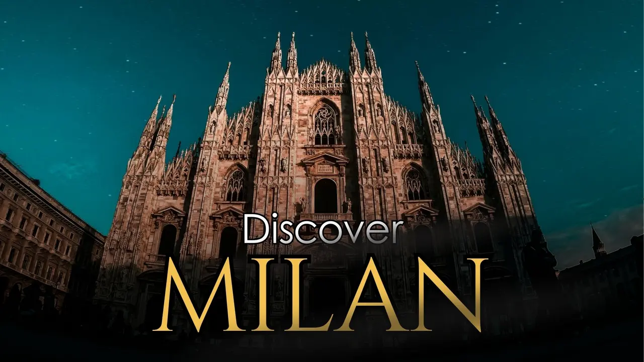 Discover Milan