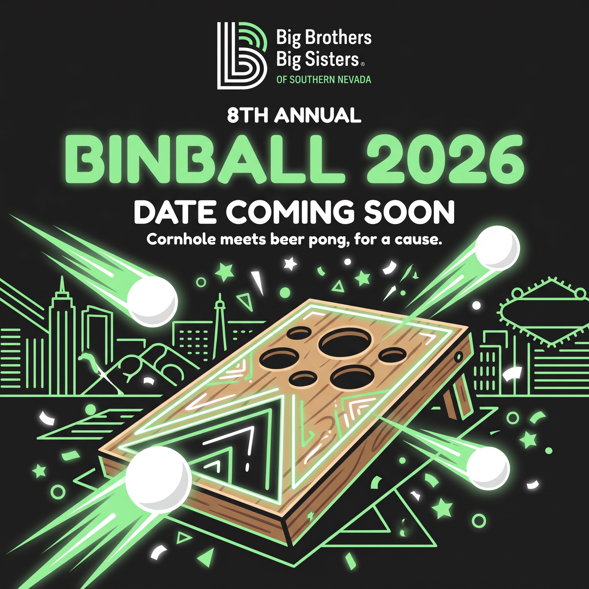 Big Brothers Big Sisters of Southern Nevada 8th Annual BinBall 2026, date coming soon