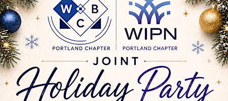 WIPN and WP&BC Portland Joint Holiday Party