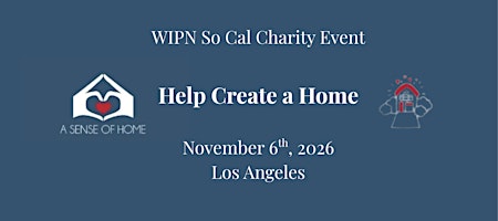 WIPN So Cal - Connect with a Purpose: A Sense of Home - Home Creation