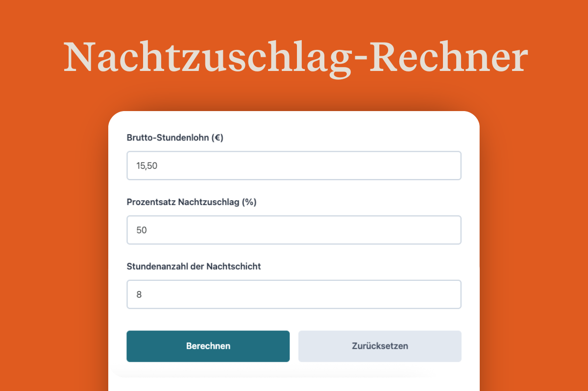 Nachtzuschlag-Rechner - In 1 Minute berechnet
