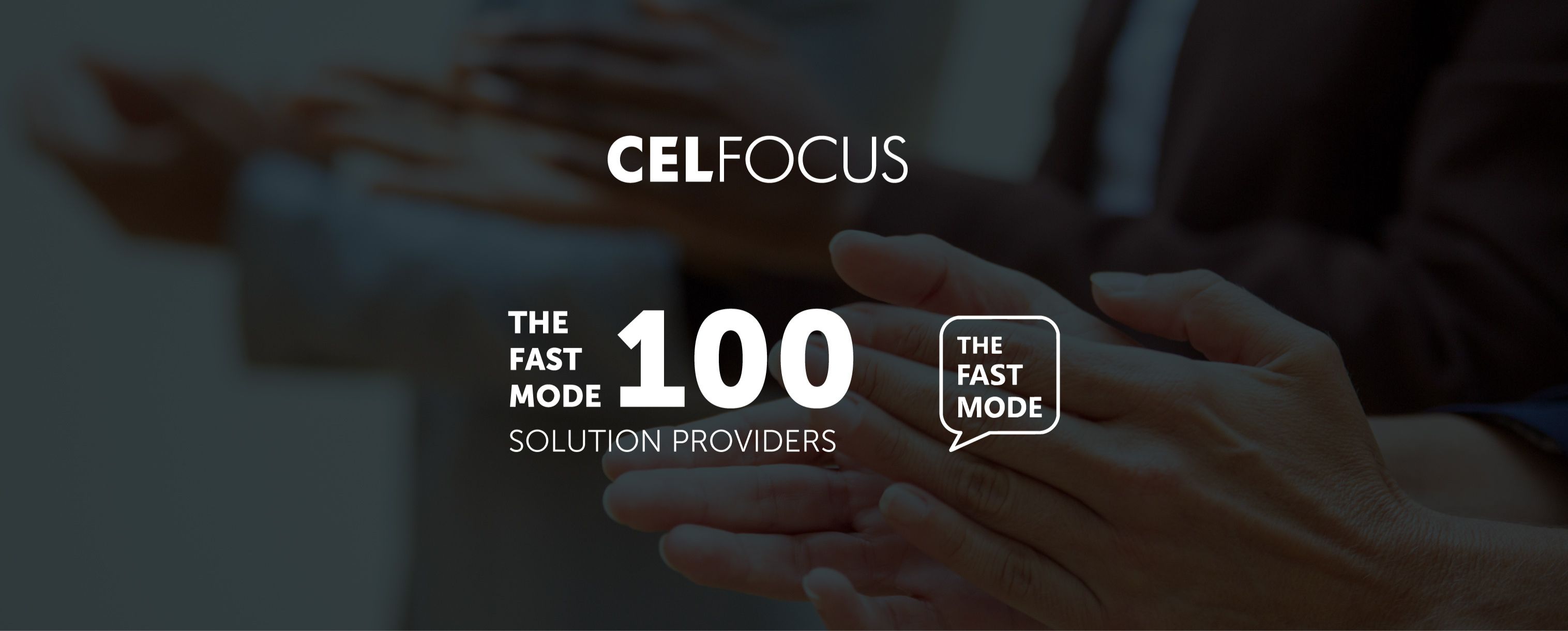 Celfocus recognised in The Fast Mode 100: Solution Providers 2025