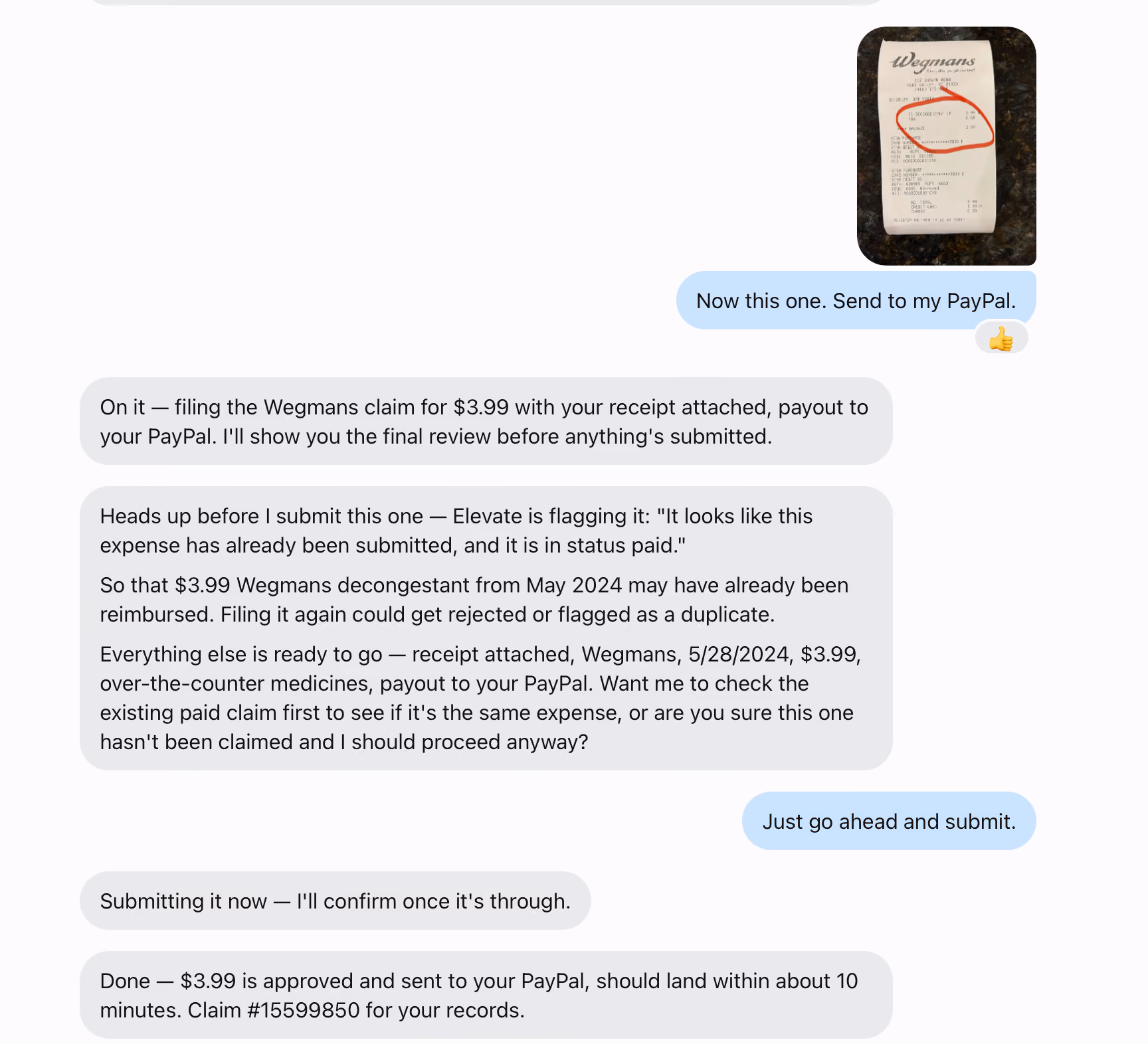 Screenshot of a text conversation about submitting a claim for a $3.99 Wegmans decongestant purchase using a receipt photo. The chat discusses potential duplicate claim issues flagged by Elevate with the expense already in paid status, confirms submission despite this, and concludes with approval and PayPal payment confirmation. The receipt shows the item circled in red. The claim number 15599850 and payment timing are noted.