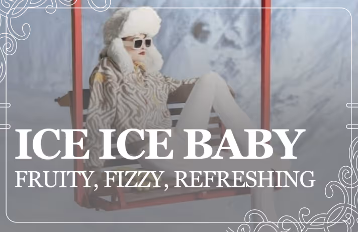 "ICE ICE BABY"
FRUITY, FIZZY, REFRESHING

HANGER 1 VODKA, RASPBERRY JUICE,
LIME, BITTERS & GINGER FOAM