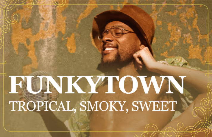 "FUNKYTOWN"
TROPICAL, SMOKY, SWEET

STRANAHAN'S WHISKEY, MANGO, LIME, PINEAPPLE &
CHERRY WOOD SMOKE