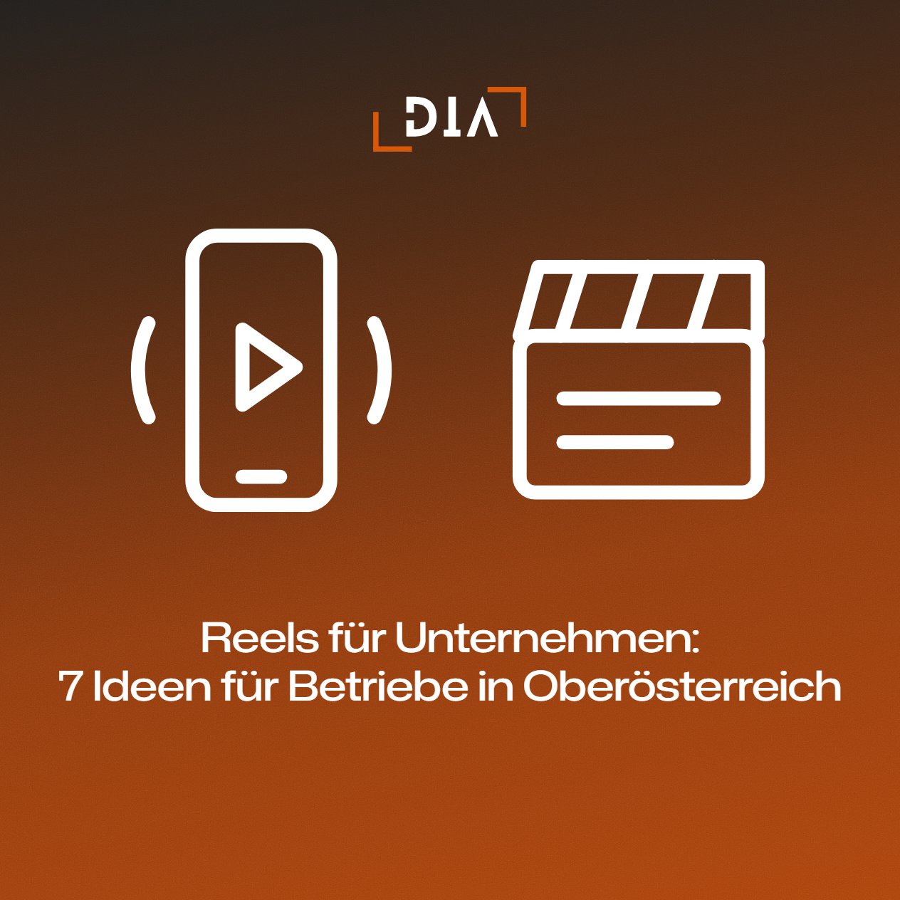 Reels für Unternehmen: 7 Ideen für Betriebe in Oberösterreich