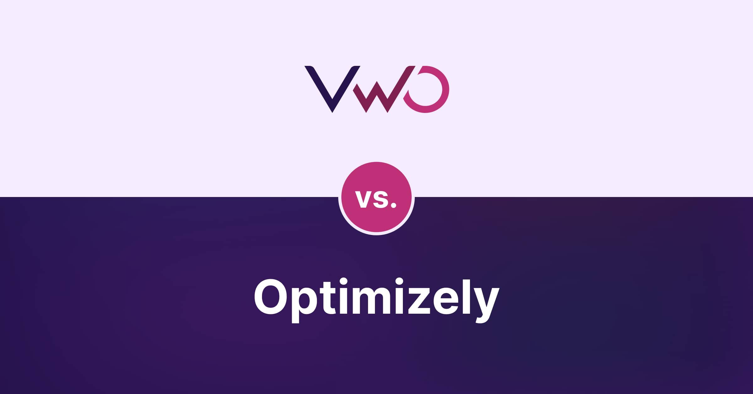 VWO vs Optimizely | Looking for Optimizely Alternative?