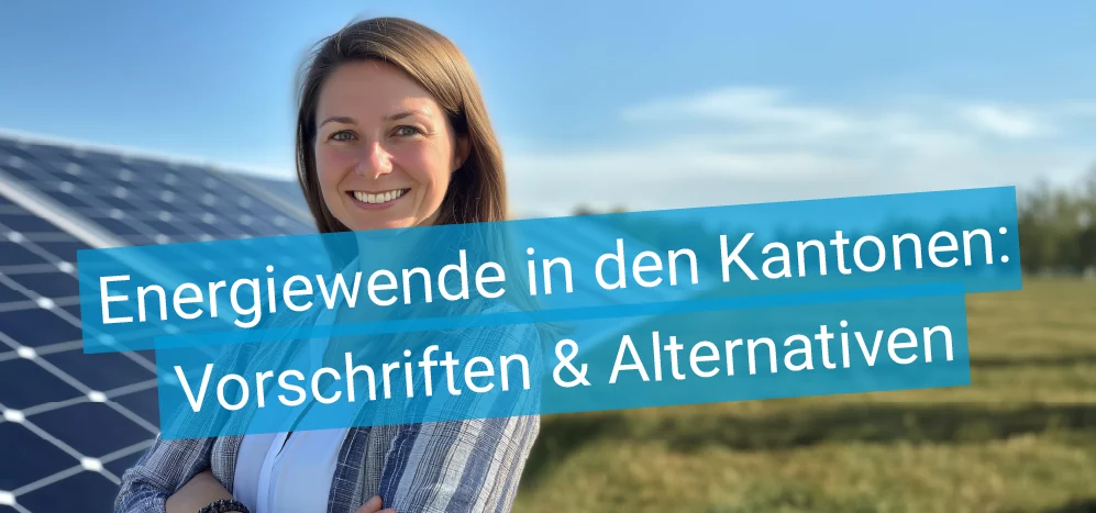 Titelbild Artikel Energiewenden in den Kantonen - junge Frau vor PV-Modulen