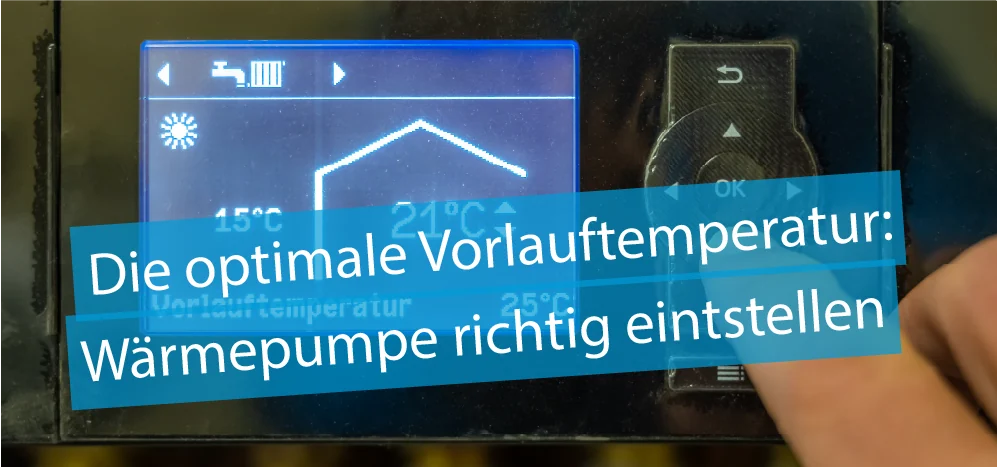 Titelbild Artikel "Die optimale Vorlauftemperatur" - im Bild ein Display zur Einstellung der Heizung