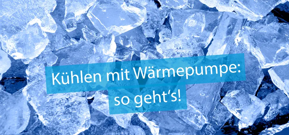 Titelbild Artikel "Kühlen mit Wärmepumpe" - im Bild Eiswürfel