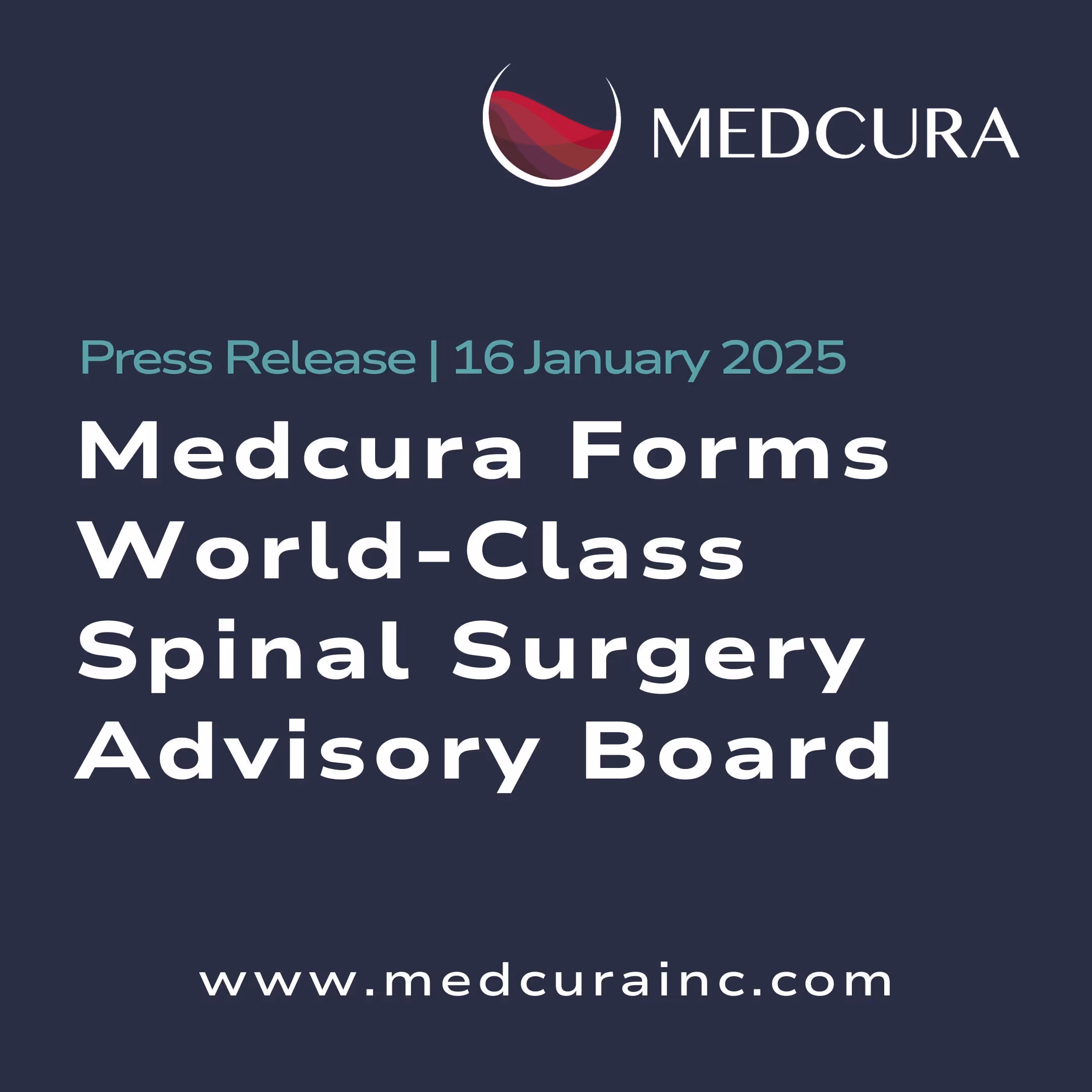 Medcura Forms World-class Spinal Surgery Advisory Board