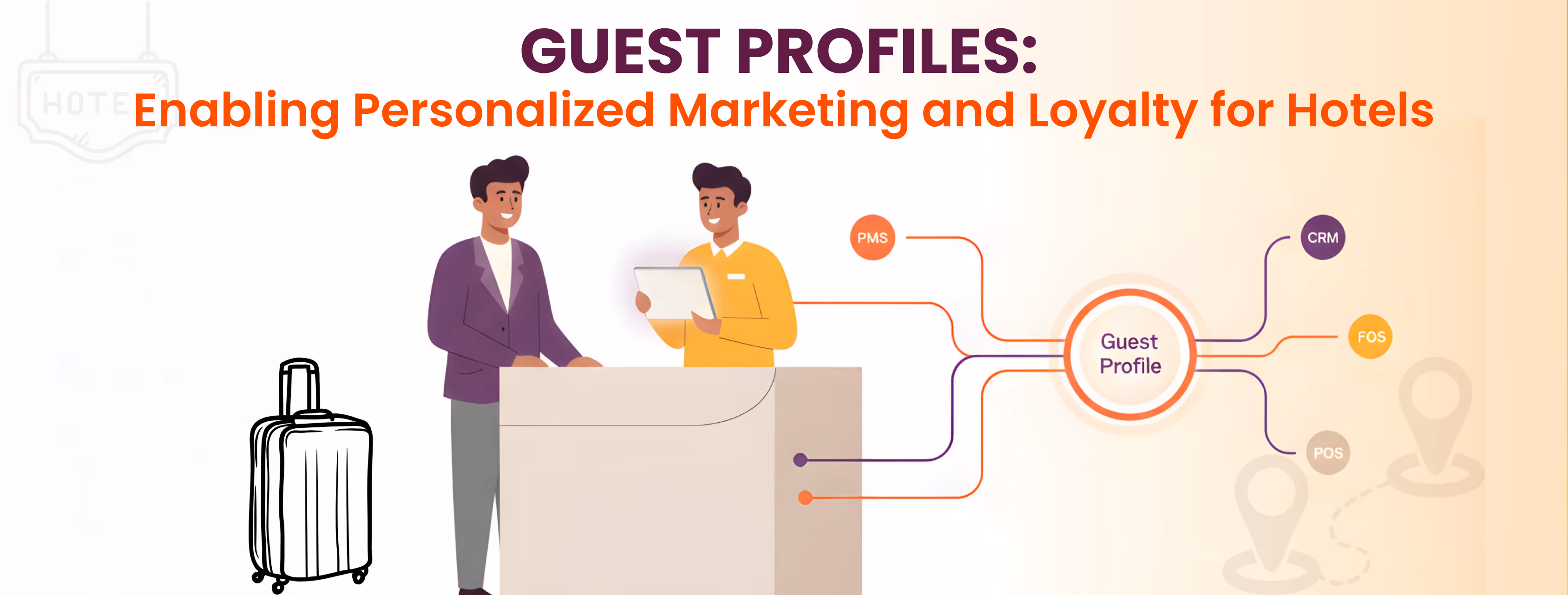 Guest profiles in hotels enabling personalized marketing, loyalty, and seamless guest experience powered by PMS and hotel CRM software.