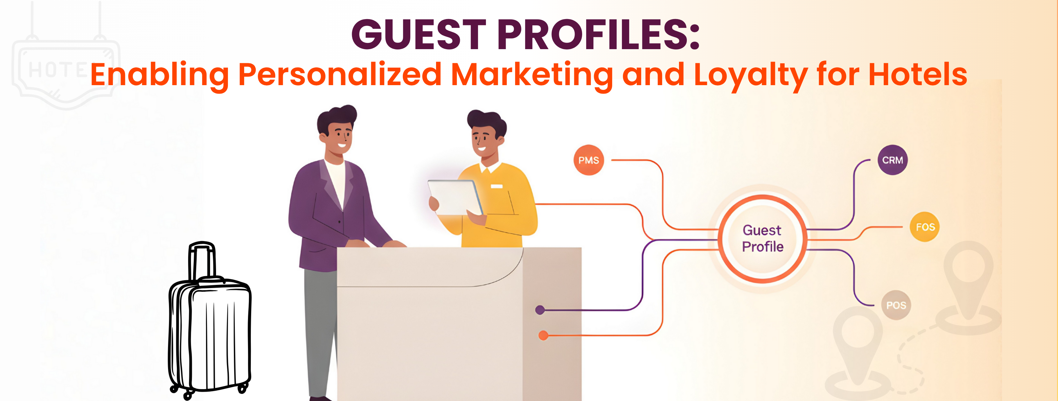 Guest profiles in hotels enabling personalized marketing, loyalty, and seamless guest experience powered by PMS and hotel CRM software.