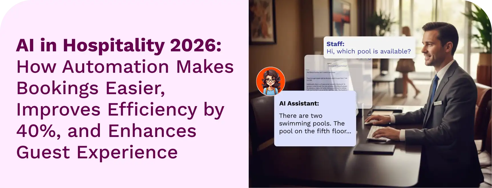 Header banner showing hotel front-desk staff assisted by AI chat pop-ups, paired with large text about AI in Hospitality 2026 and its impact on bookings, efficiency, and guest experience.