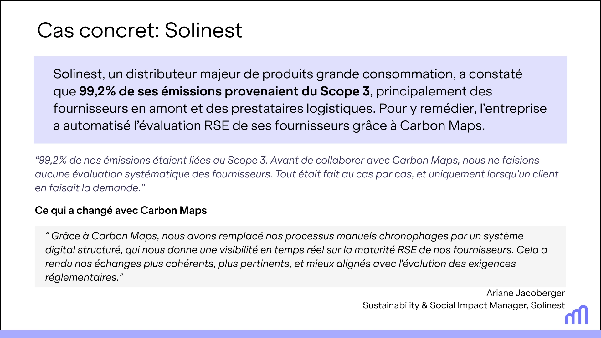 Cas Solinest montrant que 99,2 % des émissions viennent du Scope 3 et le rôle de Carbon Maps