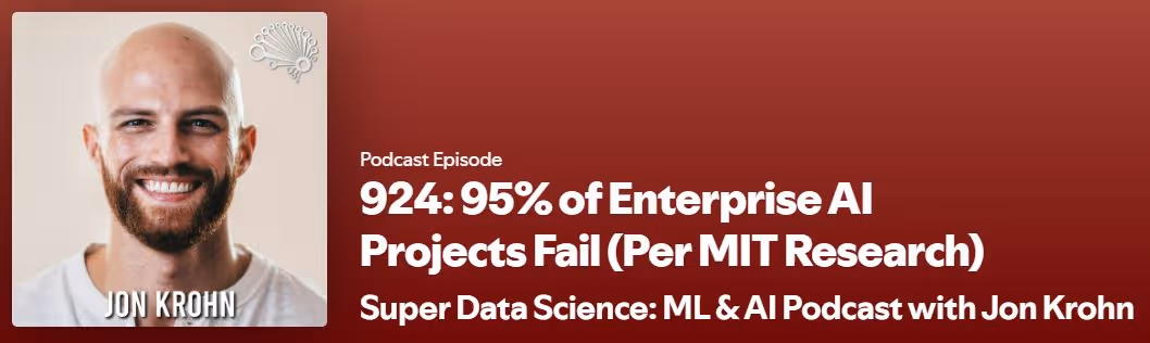 95% of enterprise AI project fail (Per MIT research)