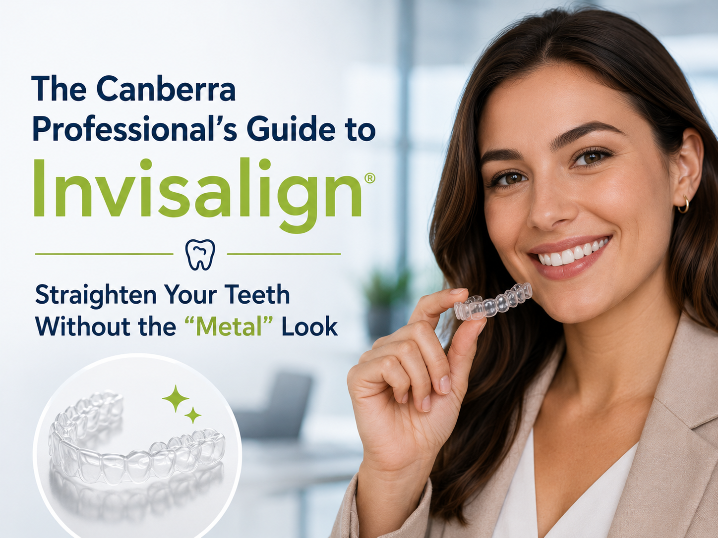Invisalign clear aligners for working professionals in Canberra and Franklin