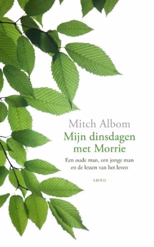 Mitch Albom - Mijn dinsdagen met Morrie