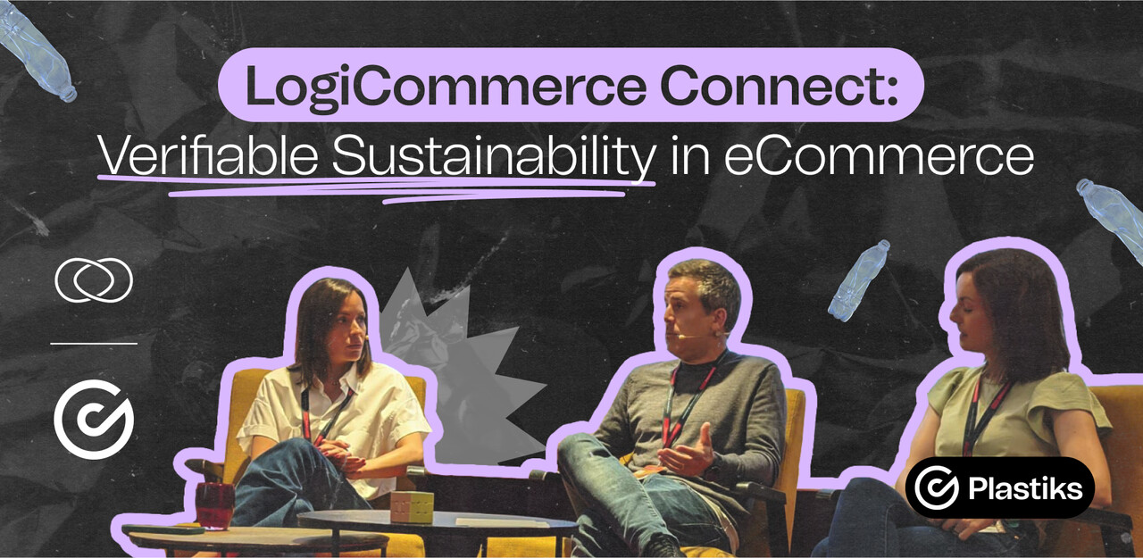 Let’s Talk About Verifiable Sustainability in eCommerce (The Real Kind)