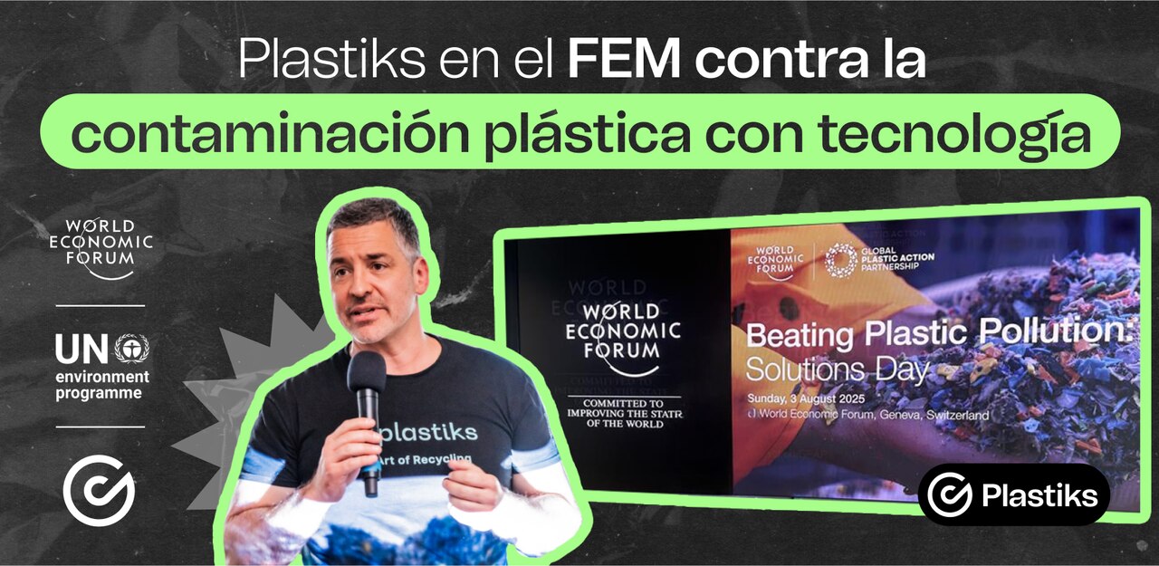 Plastiks en el Foro Económico Mundial: recuperación de plástico verificada 