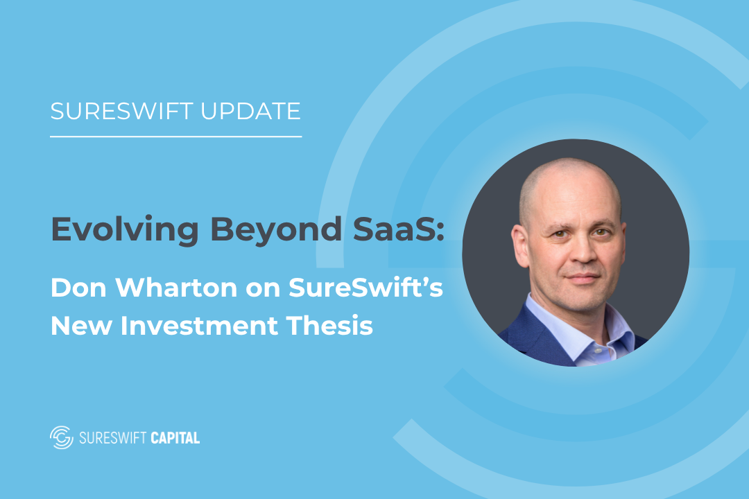 Don Wharton discusses SureSwift’s new investment thesis