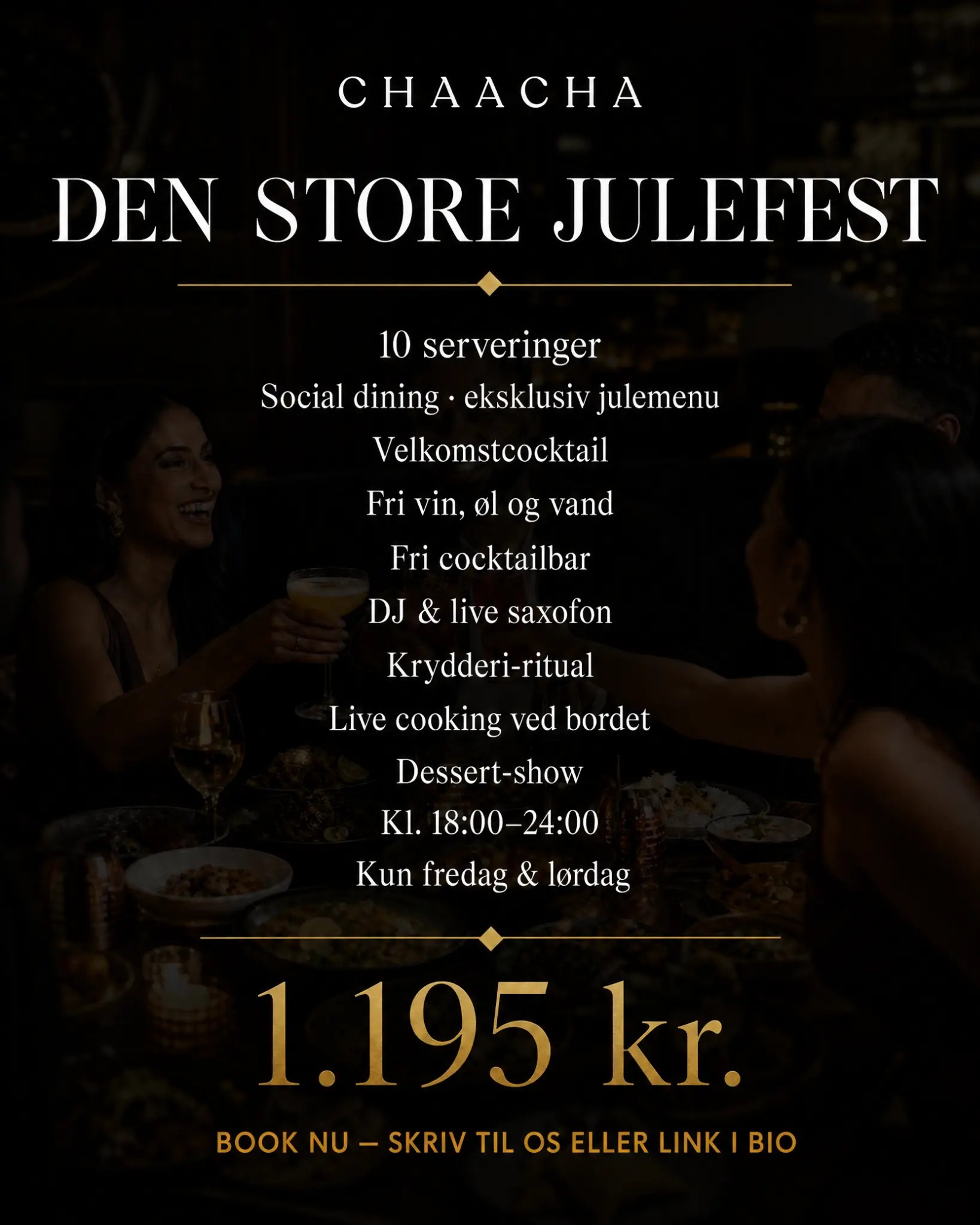 Chaacha Den Store Julefest – 10 serveringer, fri cocktailbar, DJ og live saxofon, 1.195 kr.