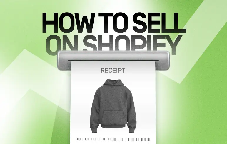 How to Sell on Shopify: Expert Guide for 2026