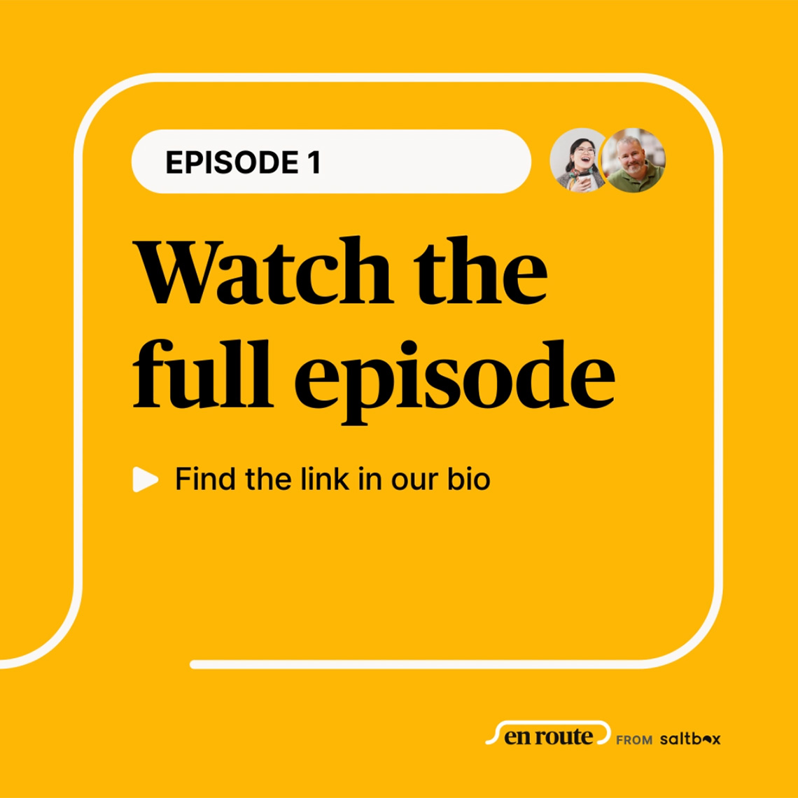 Square Instagram encap frame with a yellow background asking viewers to watch the full episode