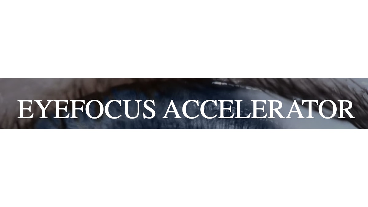 EyeFocus Accelerator