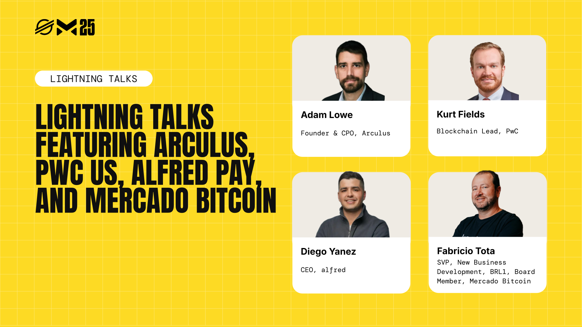 Lightning Talks Featuring Arculus, PwC US, Alfred Pay and Mercado Bitcoin