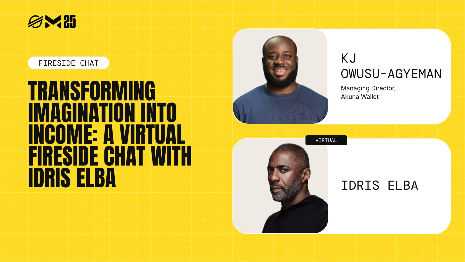 Transforming Imagination into Income: A Virtual Fireside Chat with Idris Elba